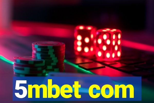 5mbet com